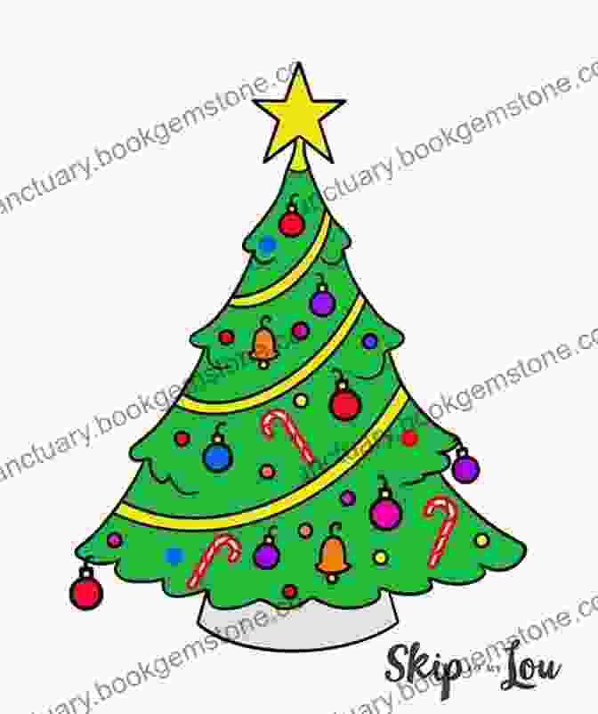 A Drawing Of A Christmas Tree With Green Branches, Yellow Star, Blue Ornaments, And Red Lights. How To Draw Christmas Stuff: The Ultimate Guide To Drawing 10 Cute Christmas Characters And Things Step By Step (Book 1)