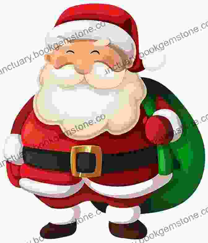 A Drawing Of Santa Claus With A White Beard, Red Suit, And Black Boots. How To Draw Christmas Stuff: The Ultimate Guide To Drawing 10 Cute Christmas Characters And Things Step By Step (Book 1)