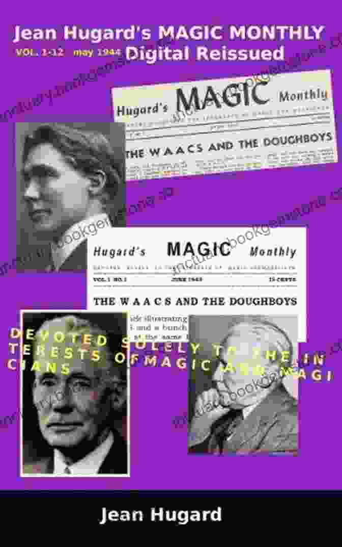 A Photo Of The Cover Of The May 1944 Issue Of Devoted Solely To The Interests Of Magic And Magicians Jean Hugard S MAGIC MONTHLY 1943/1944 Digital Reissued: Devoted Solely To The Interests Of Magic And Magicians (May 1944 12)