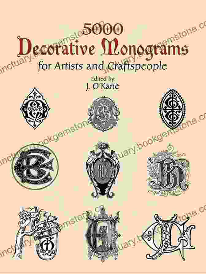 A Vast Selection Of 5000 Decorative Monograms, Meticulously Drawn And Ready To Embellish Your Artistic Endeavors. 5000 Decorative Monograms For Artists And Craftspeople (Dover Pictorial Archive)
