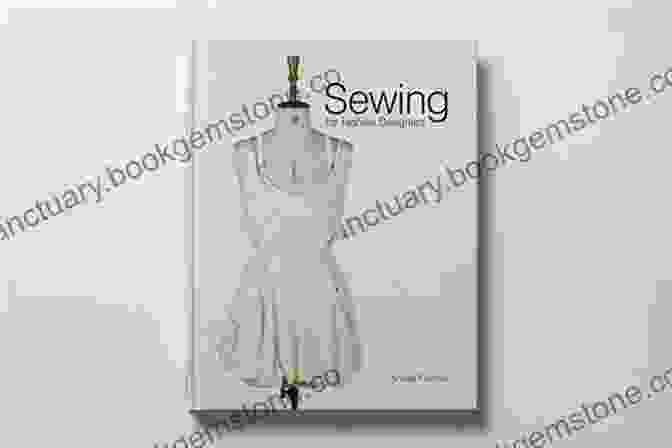 Book Cover Of Anette Fischer's 'Sewing For Fashion Designers' Sewing For Fashion Designers Anette Fischer