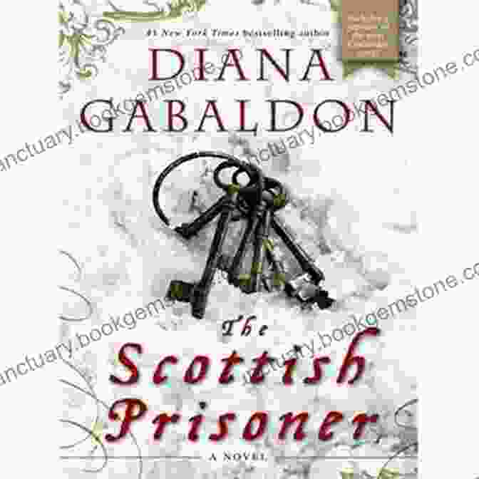Cover Of The Novel Lord John And The Scottish Prisoner By Diana Gabaldon The Scottish Prisoner: A Novel (Lord John Grey 4)