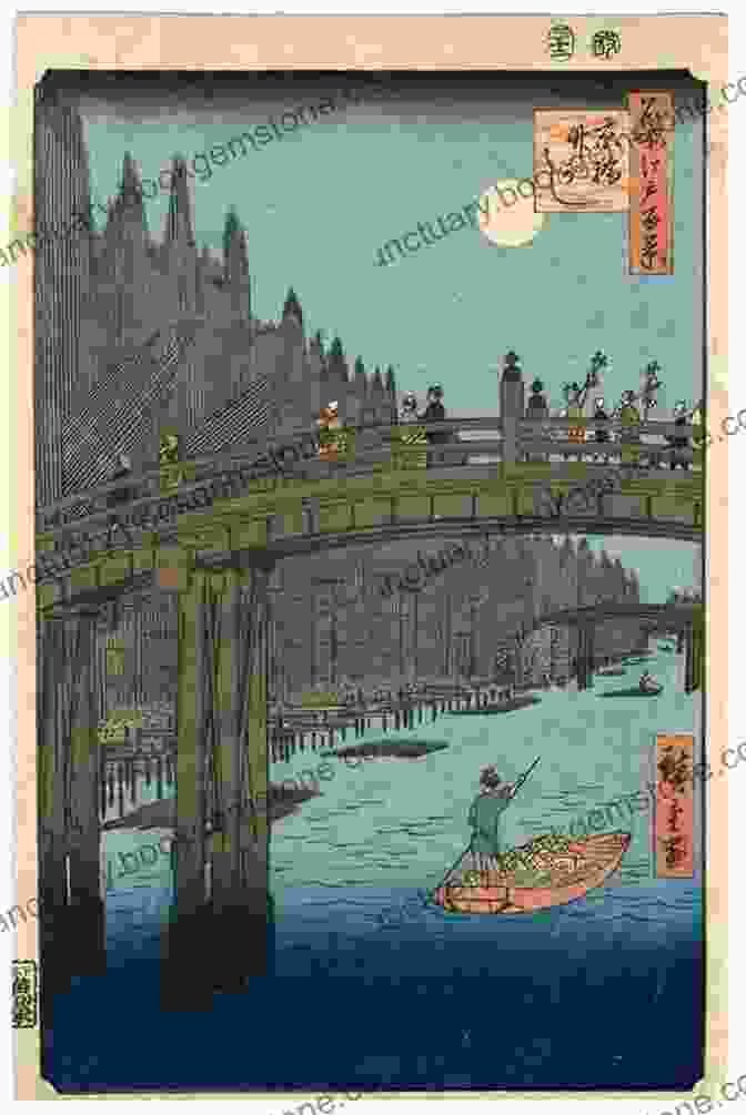 One Hundred Famous Views Of Edo By Utagawa Hiroshige Japan Journeys: Famous Woodblock Prints Of Cultural Sights In Japan