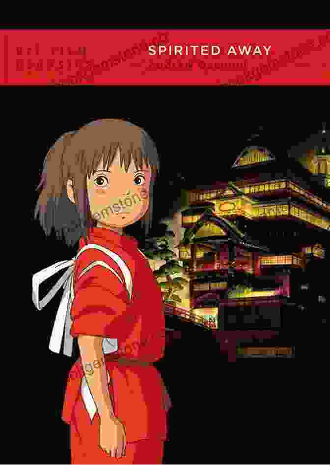 Spirited Away (2001) 100 Animated Feature Films (BFI Screen Guides)