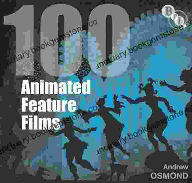 Up (2009) 100 Animated Feature Films (BFI Screen Guides)
