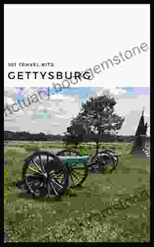101 Travel Bits: Gettysburg Sarah Ferguson