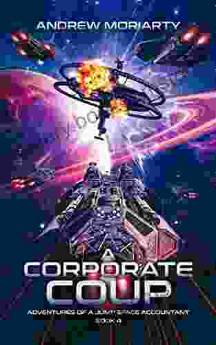 A Corporate Coup: Adventures Of A Jump Space Accountant 4