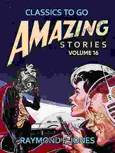Amazing Stories Volume 16 (Classics To Go)