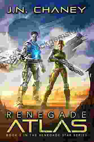 Renegade Atlas: An Intergalactic Space Opera Adventure (Renegade Star 2)