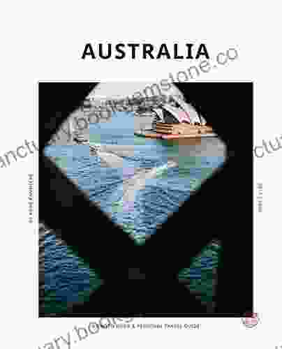 AUSTRALIA A Photography Personal Travel Guide Anne Pannecke Photography