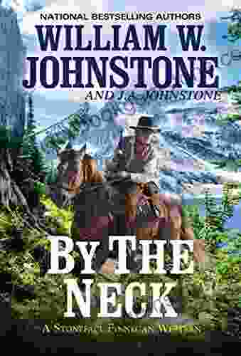 By The Neck (A Stoneface Finnegan Western 1)