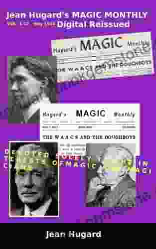 Jean Hugard S MAGIC MONTHLY 1943/1944 Digital Reissued: Devoted Solely To The Interests Of Magic And Magicians (May 1944 12)