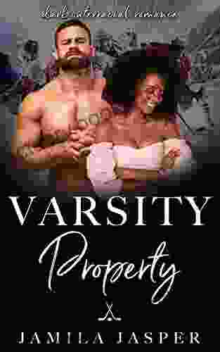 Varsity Property: Enemies To Lovers Multicultural Hockey Romance (Laguna Grove Vipers: BWWM Dark College Hockey Romance 3)