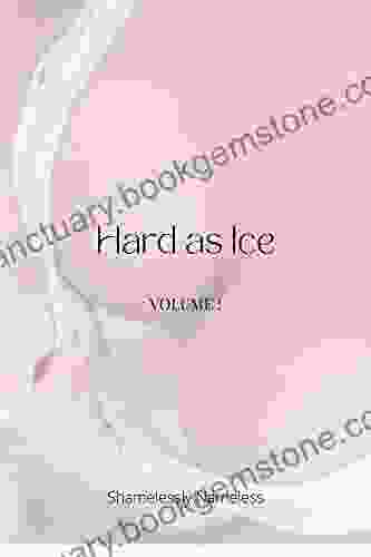 Hard As Ice: Volume 1