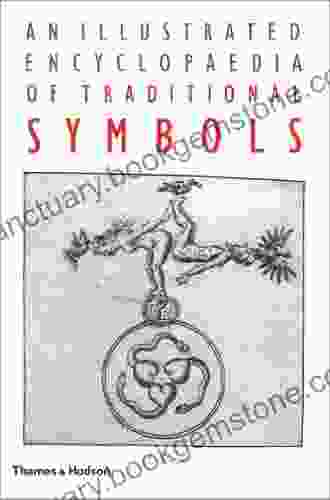 Illustrated Encyclopaedia Of Traditional Symbols