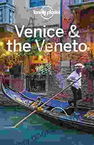 Lonely Planet Venice The Veneto (Travel Guide)