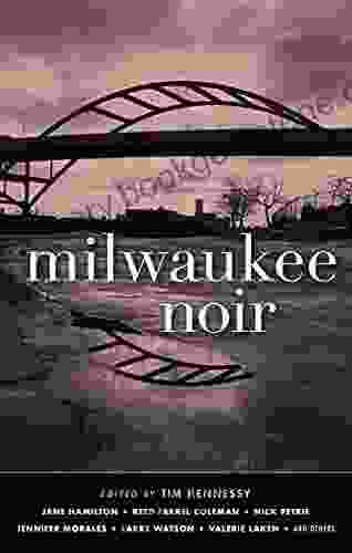 Milwaukee Noir (Akashic Noir) Jane Hamilton