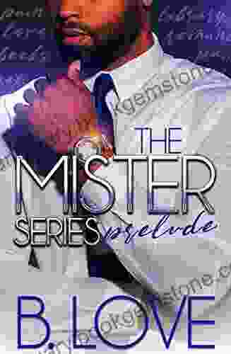 Mister: The Mister Prelude