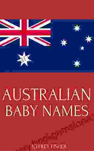 Australian Baby Names: Names From Australia For Girls And Boys