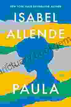 Paula: A Memoir Isabel Allende