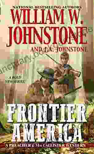 Frontier America (A Preacher MacCallister Western 1)