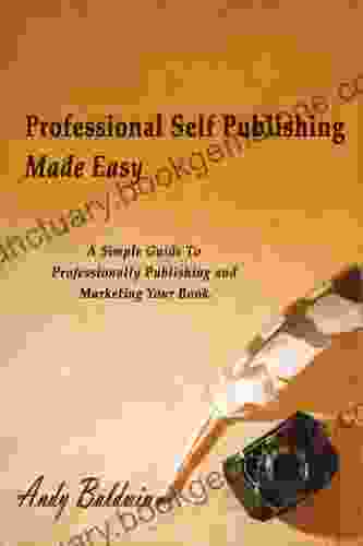 Professional Self Publishing Made Easy