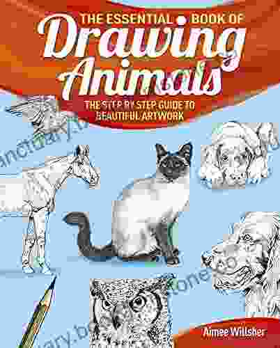 The Essential Of Drawing Animals